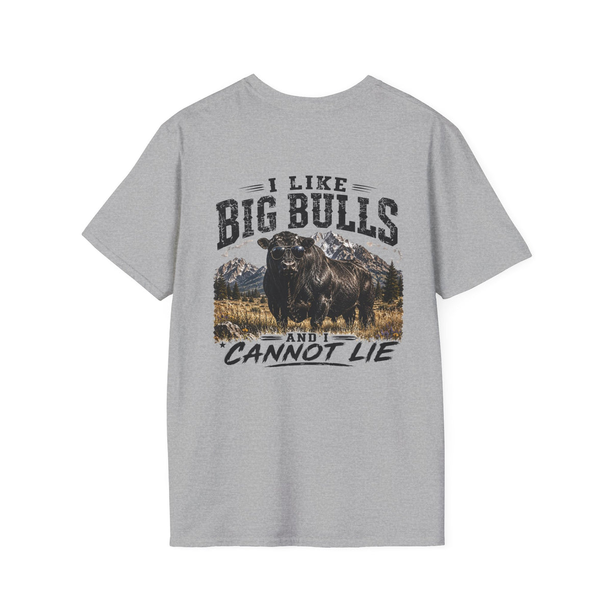 I Like Big Bulls and I Cannot Lie Bullshirt – Ranch Humor Graphic Tee