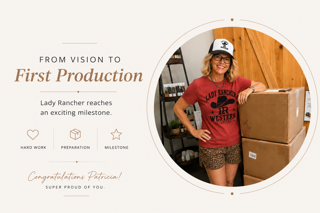From Vision to First Production: Lady Rancher Reaches a Milestone