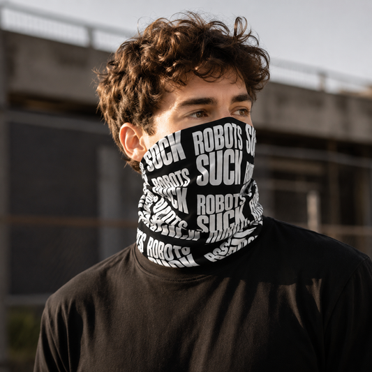 Neck Gaiter — Black "ROBOTS SUCK" Bold Repeat Pattern