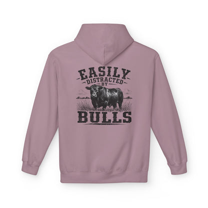 Hoodie - 'Easily Distracted by Bulls' Ranch Animal Lover Pullover