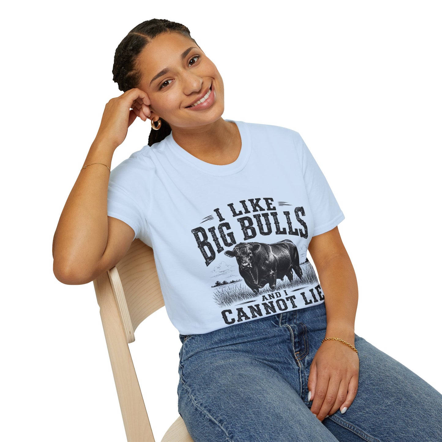 I Like Big Bulls T-Shirt — Funny Bull Graphic Tee (I Like Big Bulls and I Cannot Lie)