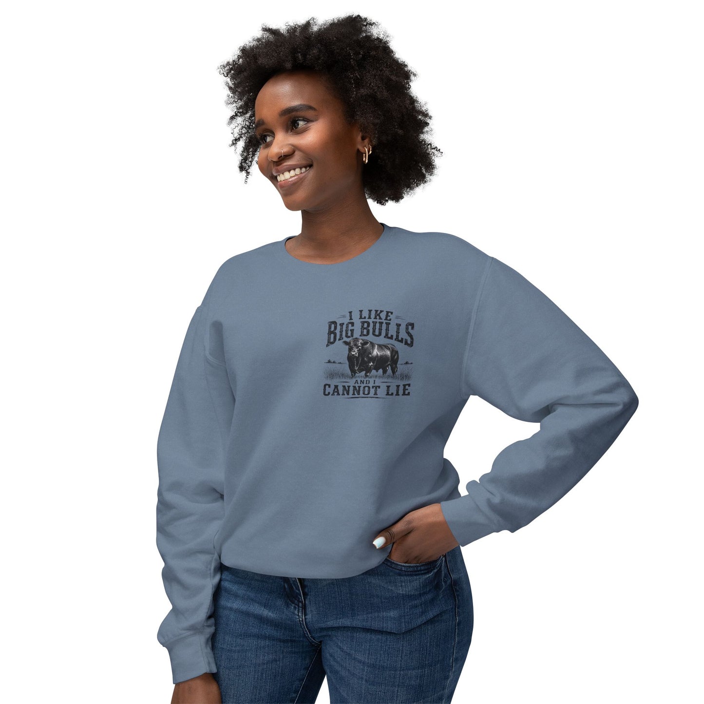 Bull Graphic Sweatshirt — "I Like Big Bulls and I Cannot Lie" Country Farm Crewneck