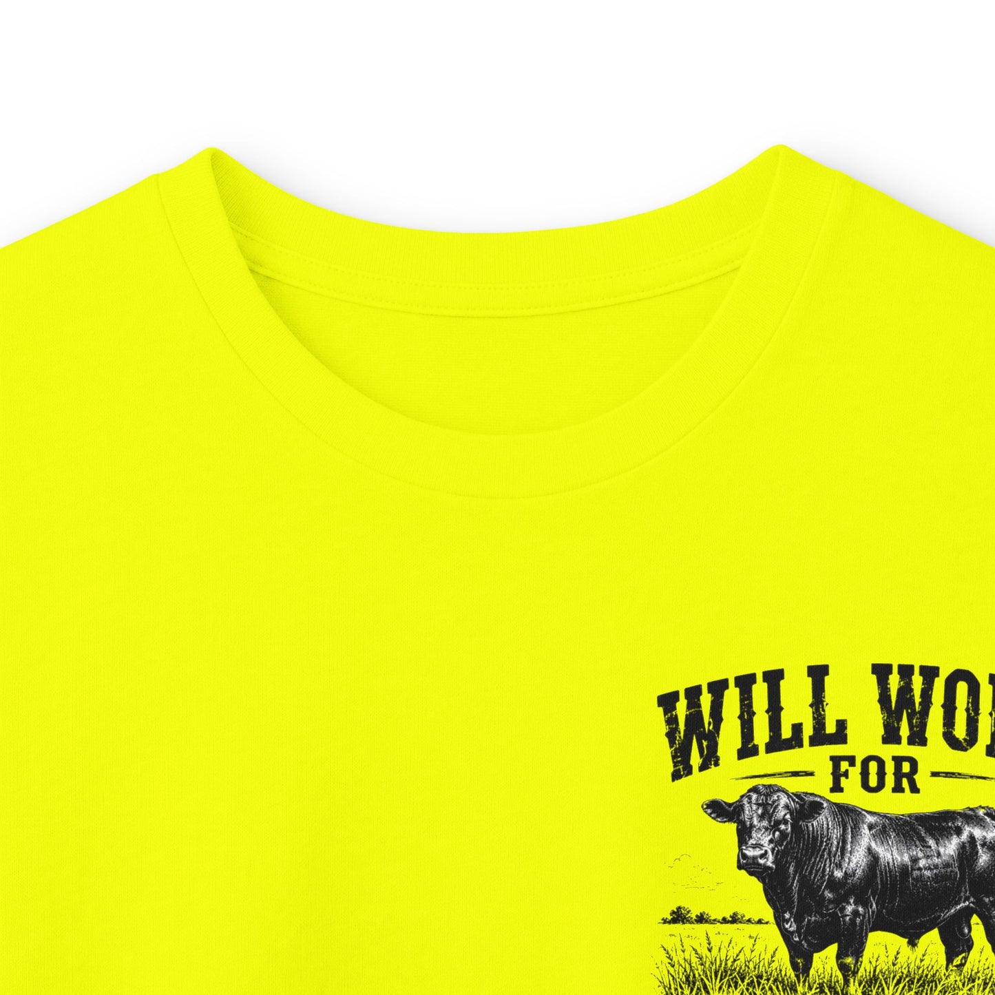 Long Sleeve Tee — "Will Work for Grass" Farm Cow Shirt