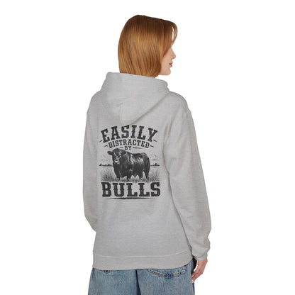 Hoodie - 'Easily Distracted by Bulls' Ranch Animal Lover Pullover