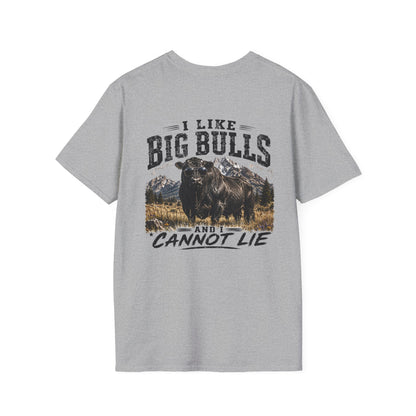 I Like Big Bulls and I Cannot Lie Bullshirt – Ranch Humor Graphic Tee