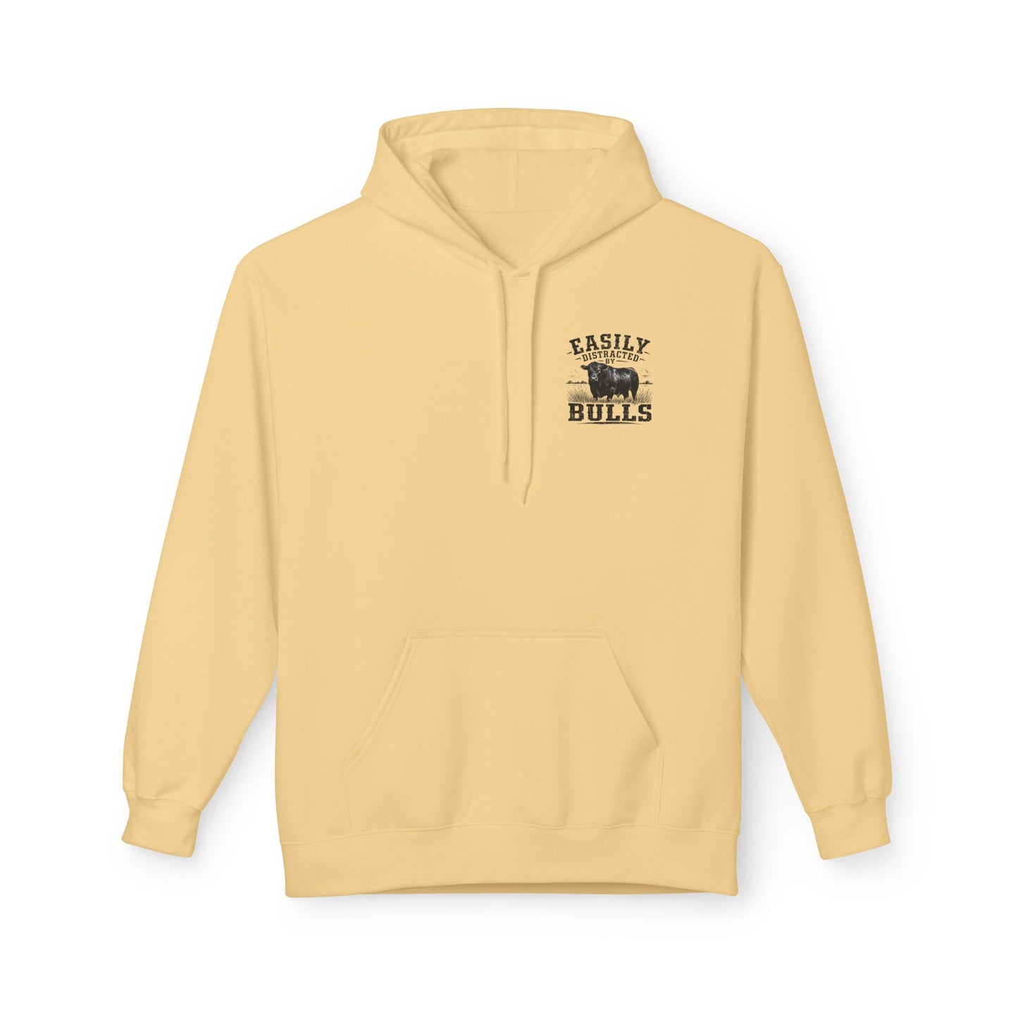Hoodie - 'Easily Distracted by Bulls' Ranch Animal Lover Pullover