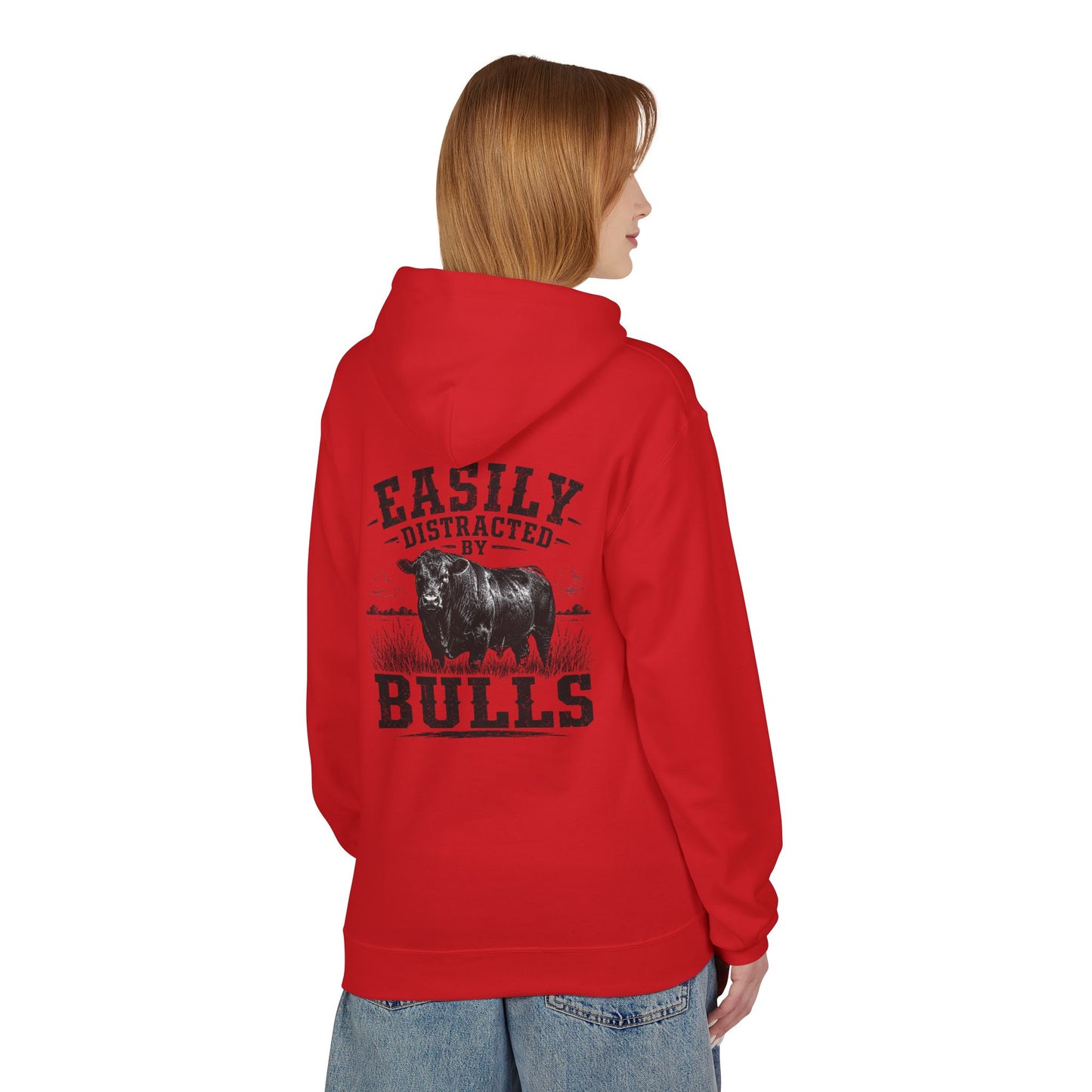 Hoodie - 'Easily Distracted by Bulls' Ranch Animal Lover Pullover