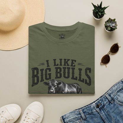 I Like Big Bulls T-Shirt — Funny Bull Graphic Tee (I Like Big Bulls and I Cannot Lie)