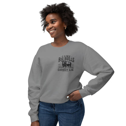 Bull Graphic Sweatshirt — "I Like Big Bulls and I Cannot Lie" Country Farm Crewneck
