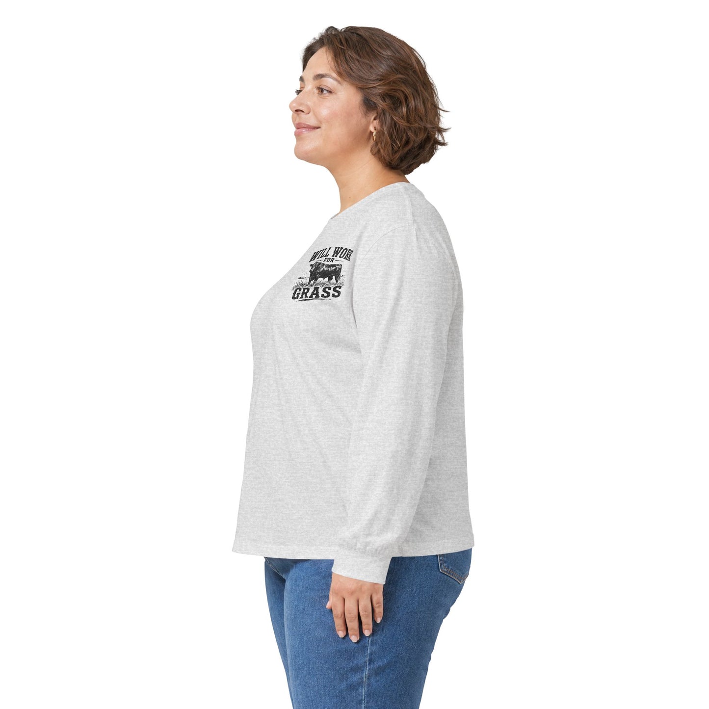 Long Sleeve Tee — "Will Work for Grass" Farm Cow Shirt