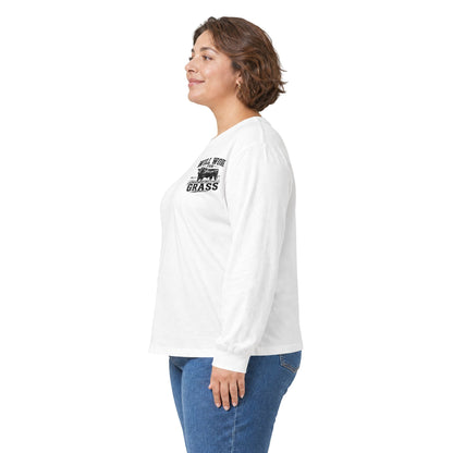 Long Sleeve Tee — "Will Work for Grass" Farm Cow Shirt