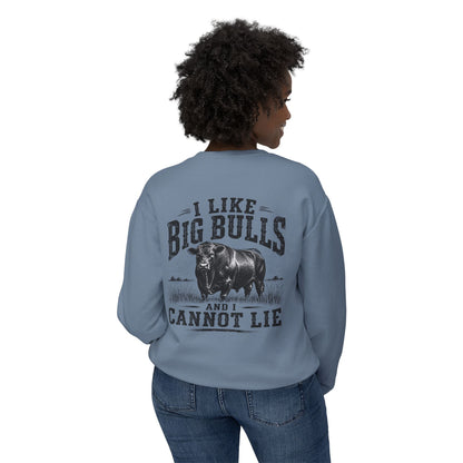 Bull Graphic Sweatshirt — "I Like Big Bulls and I Cannot Lie" Country Farm Crewneck