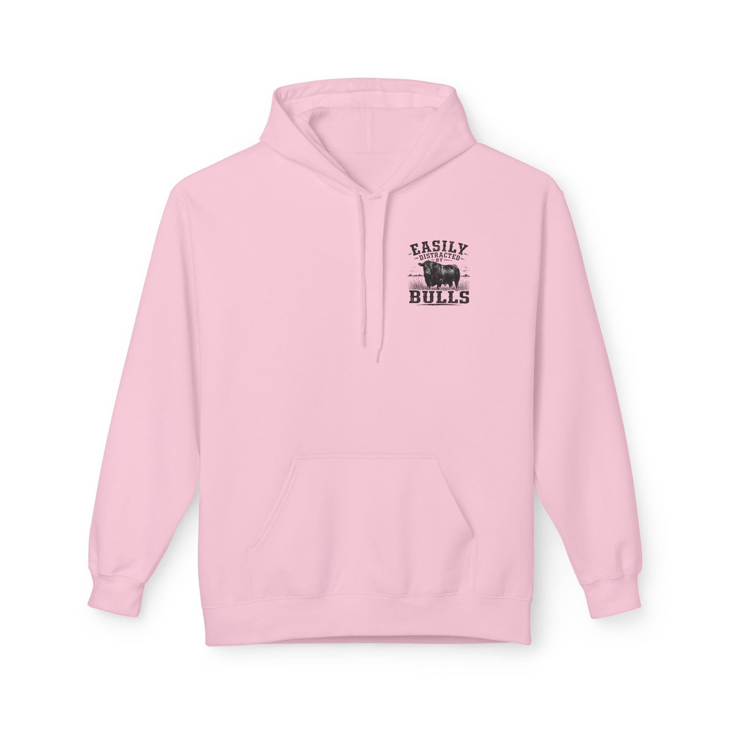 Hoodie - 'Easily Distracted by Bulls' Ranch Animal Lover Pullover
