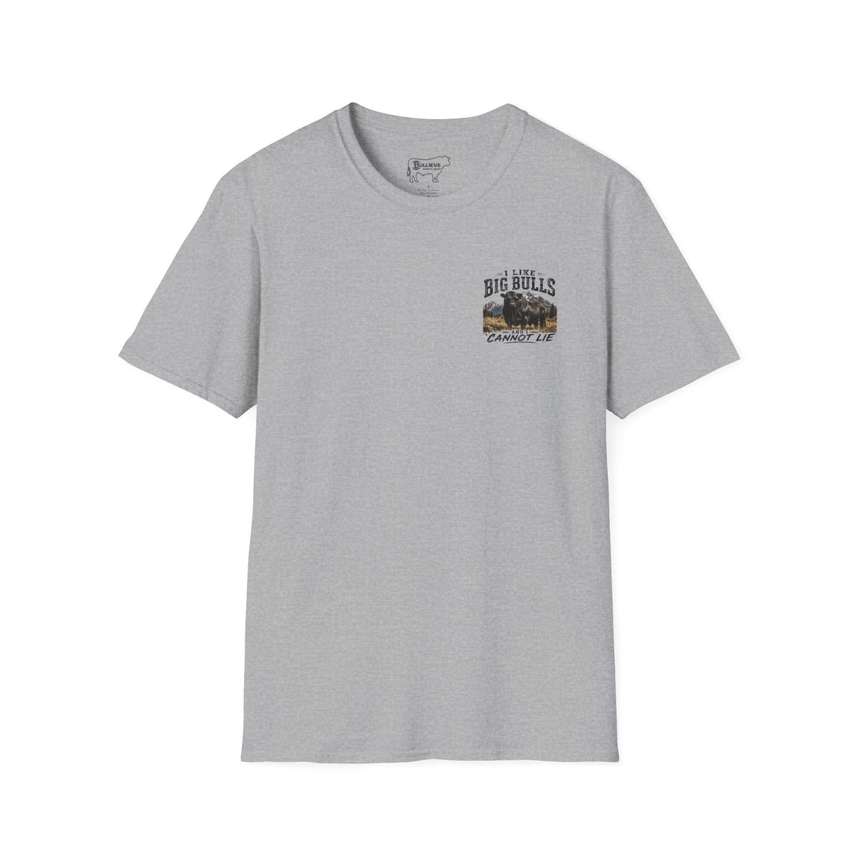 I Like Big Bulls and I Cannot Lie Bullshirt – Ranch Humor Graphic Tee