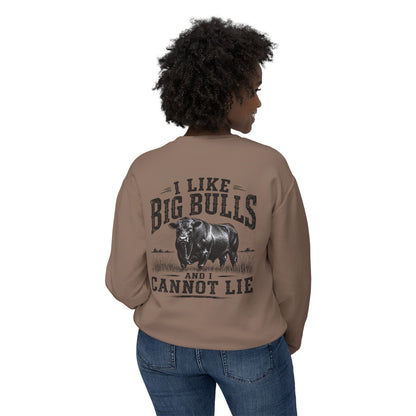Bull Graphic Sweatshirt — "I Like Big Bulls and I Cannot Lie" Country Farm Crewneck
