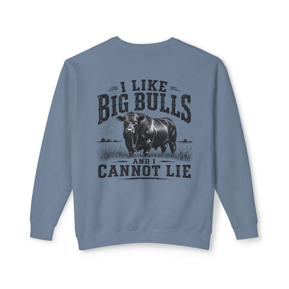 Bull Graphic Sweatshirt — "I Like Big Bulls and I Cannot Lie" Country Farm Crewneck