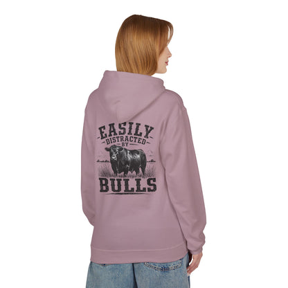 Hoodie - 'Easily Distracted by Bulls' Ranch Animal Lover Pullover