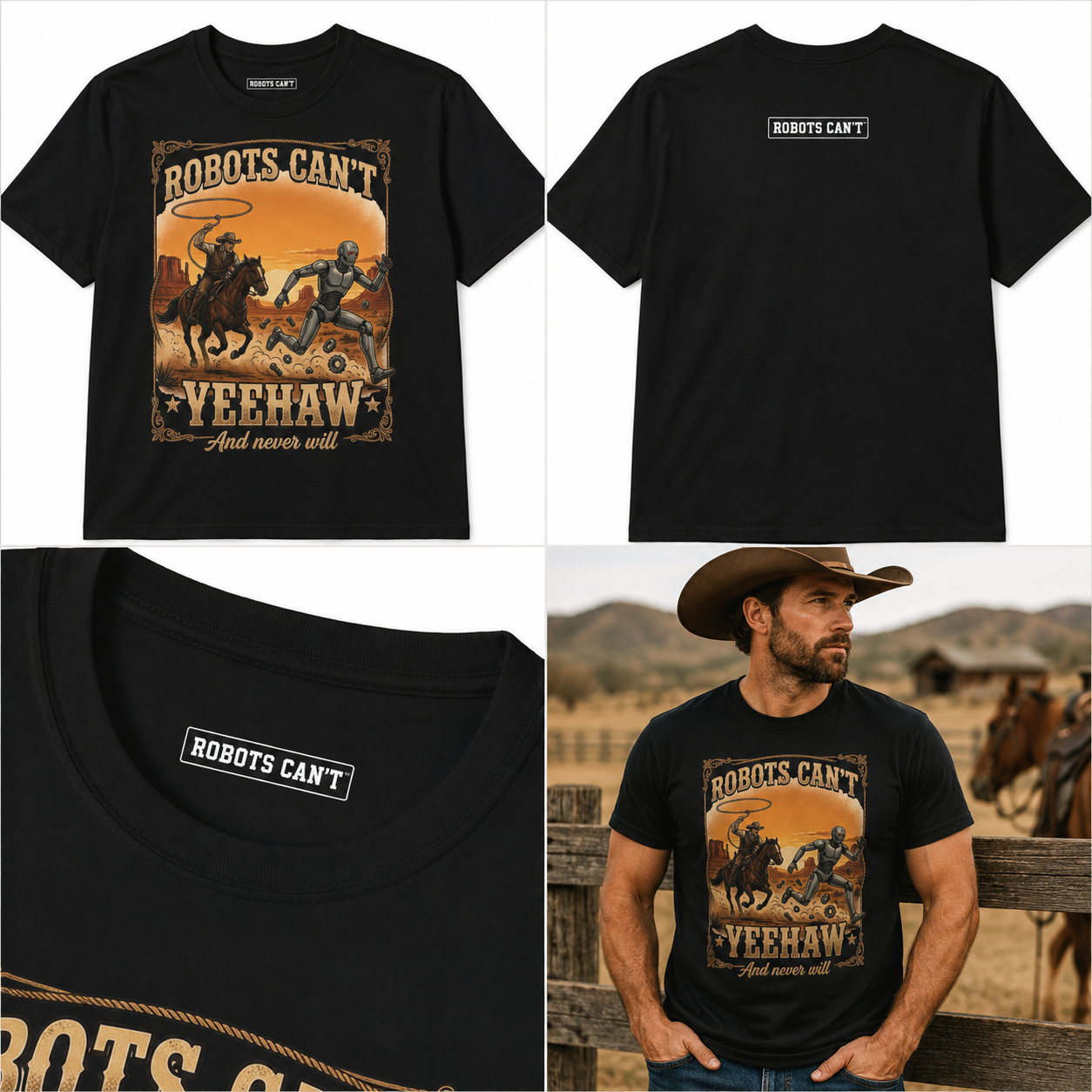 Robots Can't Yeehaw T-Shirt | Cowboy Robot Western Graphic Tee