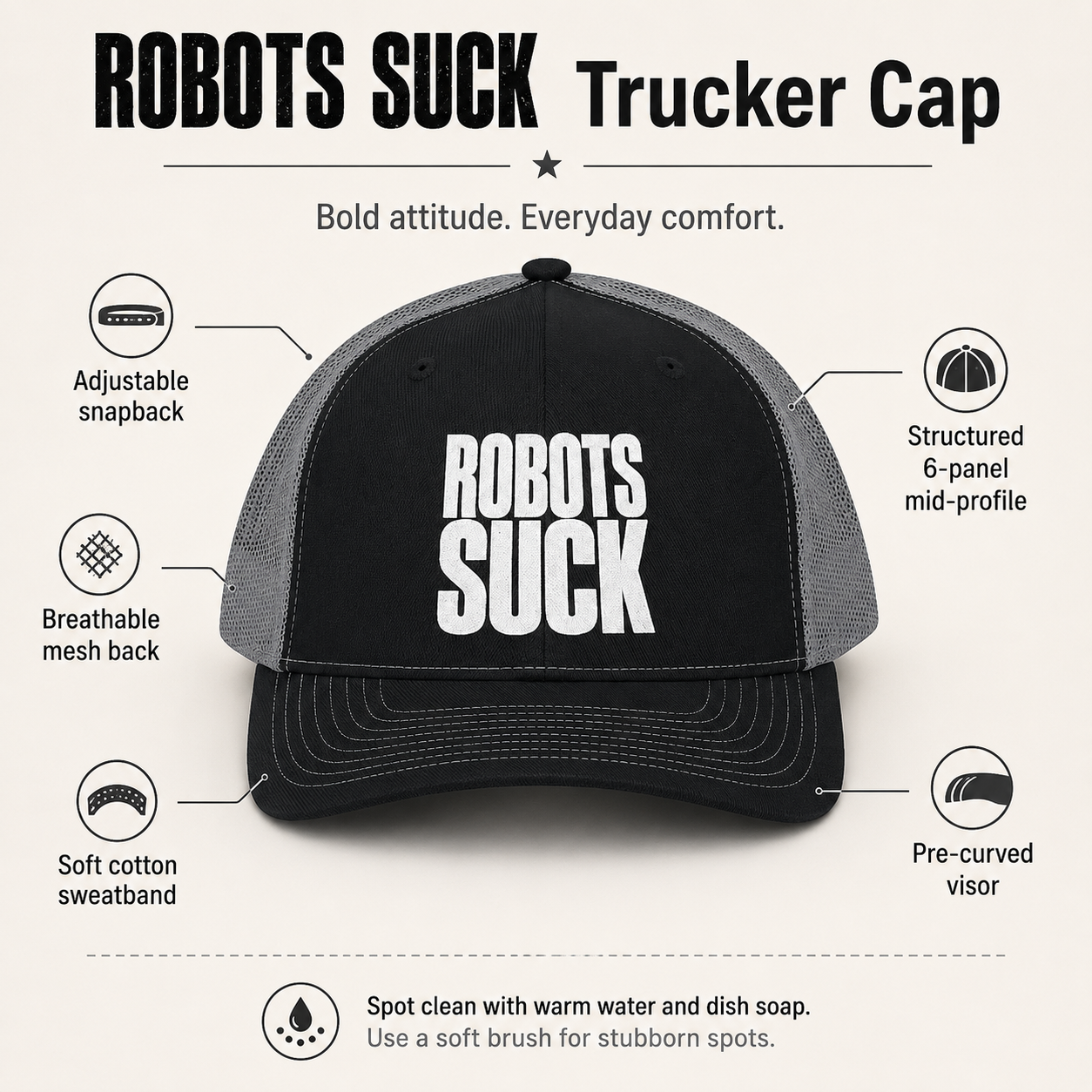 Robots Suck Trucker Cap – Bold Embroidered Snapback Hat