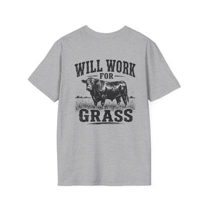 Will Work for Grass Bullshirt – Funny Ranch Bull Front and Back Graphic Tee