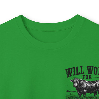 Long Sleeve Tee — "Will Work for Grass" Farm Cow Shirt