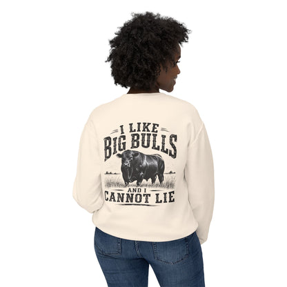 Bull Graphic Sweatshirt — "I Like Big Bulls and I Cannot Lie" Country Farm Crewneck