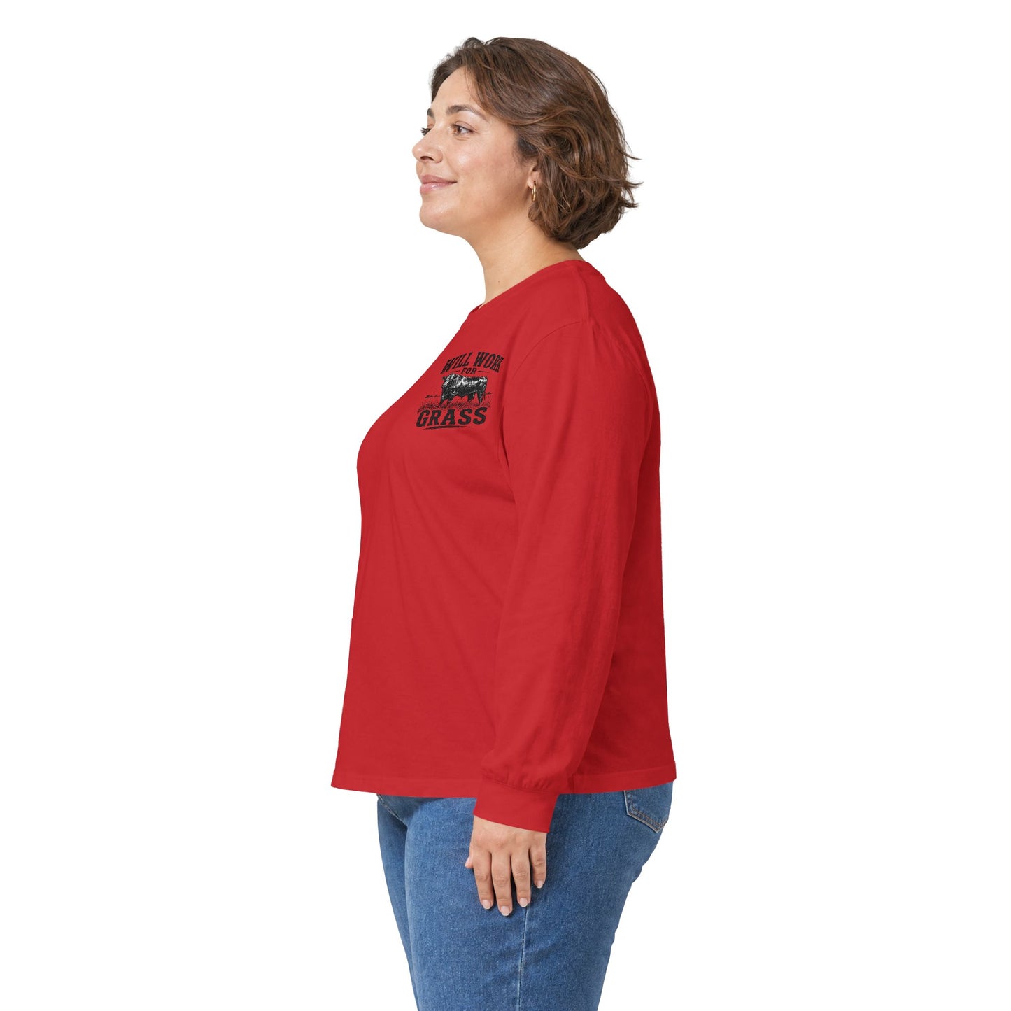 Long Sleeve Tee — "Will Work for Grass" Farm Cow Shirt