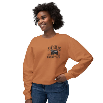 Bull Graphic Sweatshirt — "I Like Big Bulls and I Cannot Lie" Country Farm Crewneck