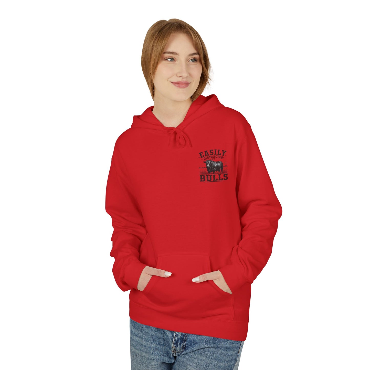 Hoodie - 'Easily Distracted by Bulls' Ranch Animal Lover Pullover