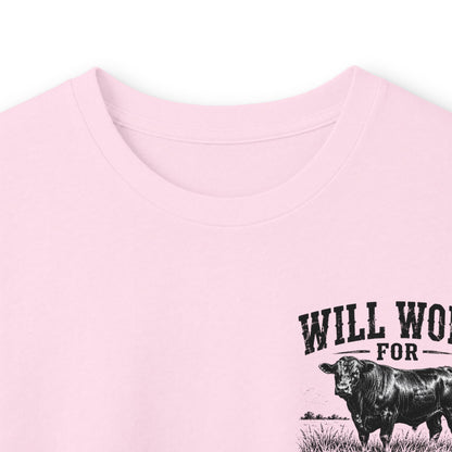 Long Sleeve Tee — "Will Work for Grass" Farm Cow Shirt