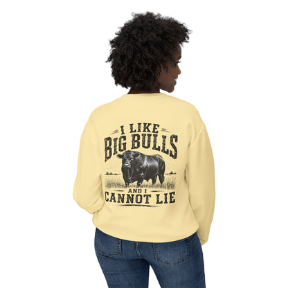 Bull Graphic Sweatshirt — "I Like Big Bulls and I Cannot Lie" Country Farm Crewneck