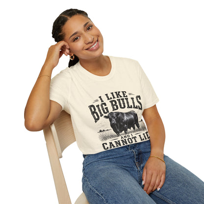 I Like Big Bulls T-Shirt — Funny Bull Graphic Tee (I Like Big Bulls and I Cannot Lie)