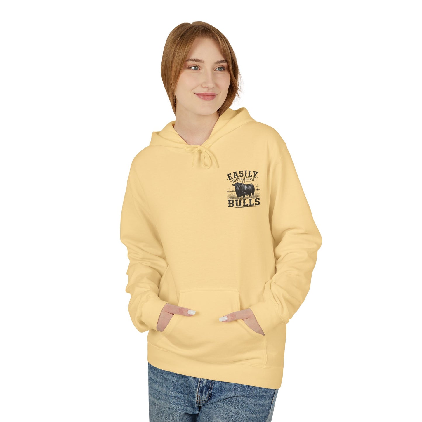 Hoodie - 'Easily Distracted by Bulls' Ranch Animal Lover Pullover