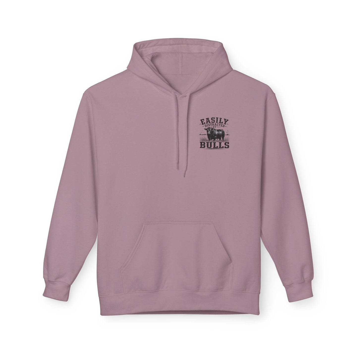 Hoodie - 'Easily Distracted by Bulls' Ranch Animal Lover Pullover