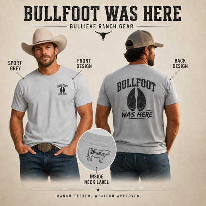 BULLFOOT Was Here Bullshirt – Hoof Print Front and Back Graphic Tee