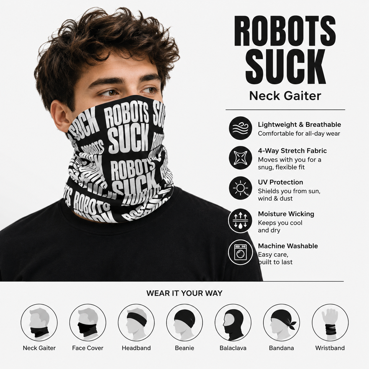Neck Gaiter — Black "ROBOTS SUCK" Bold Repeat Pattern