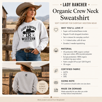 Lady Rancher Organic Sweatshirt | Western Cowgirl Crewneck
